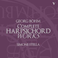 Georg Böhm Sämtliche Werke für Orgel und Cembalo